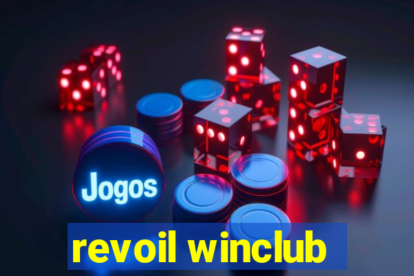 revoil winclub