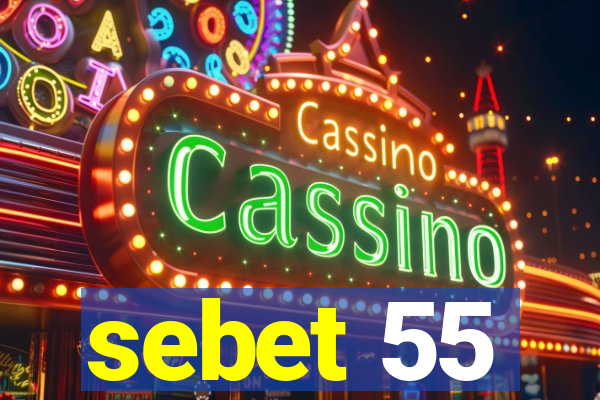 sebet 55