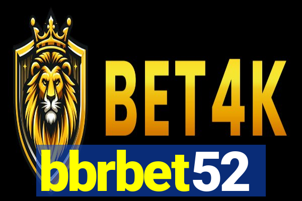 bbrbet52