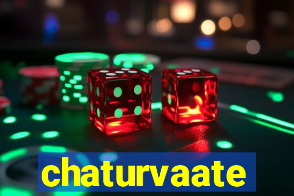 chaturvaate