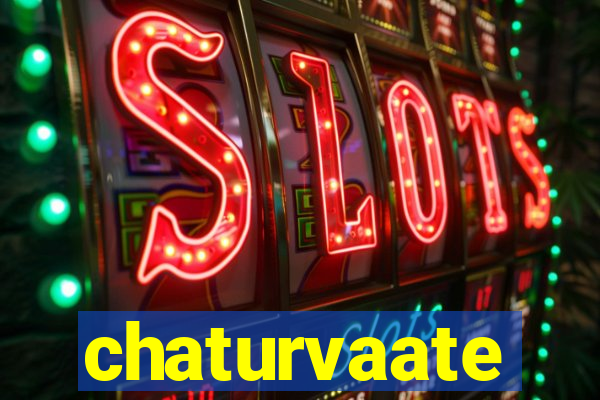 chaturvaate