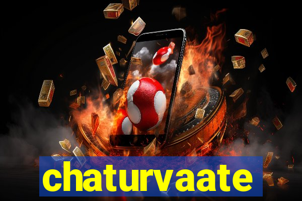 chaturvaate