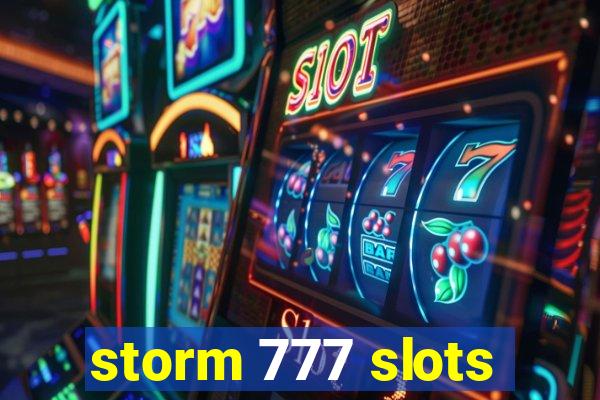 storm 777 slots