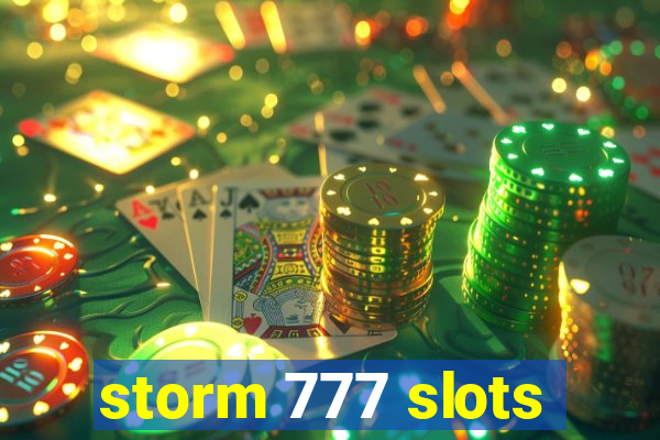 storm 777 slots