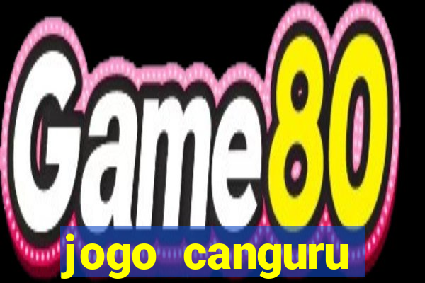 jogo canguru carlinhos maia