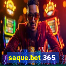 saque.bet 365