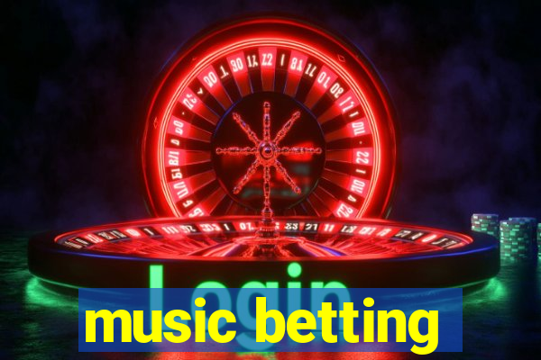 music betting