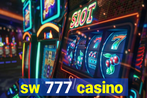 sw 777 casino