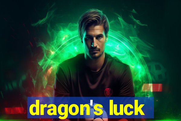 dragon's luck