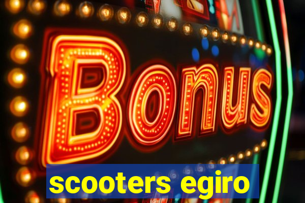 scooters egiro