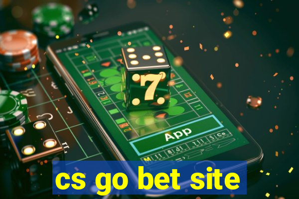 cs go bet site