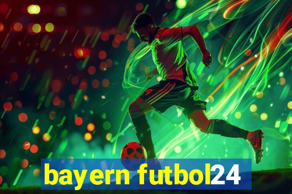 bayern futbol24