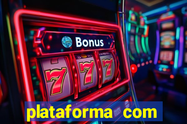 plataforma com deposito minimo de 1 real