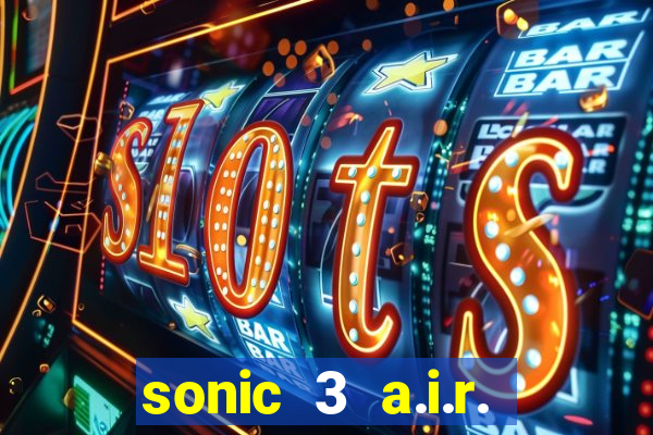 sonic 3 a.i.r. extra slot metal