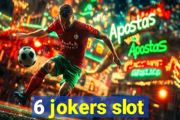 6 jokers slot