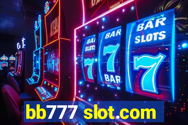 bb777 slot.com