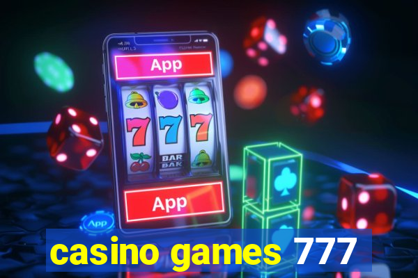 casino games 777