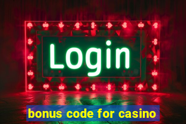 bonus code for casino