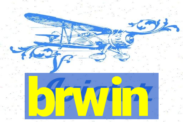 brwin