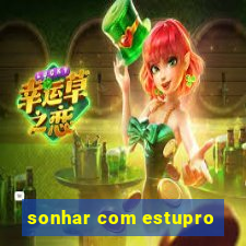 sonhar com estupro