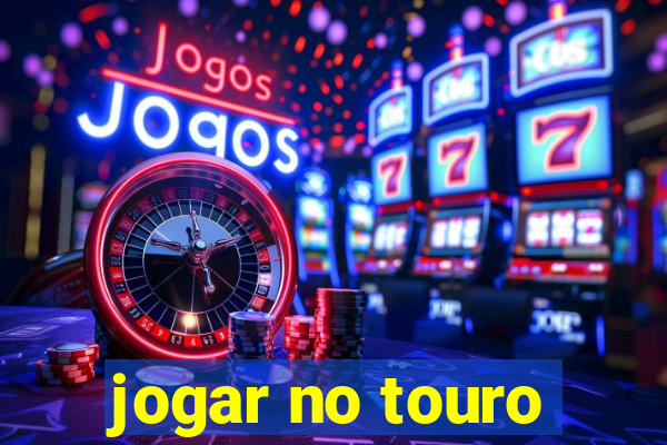 jogar no touro