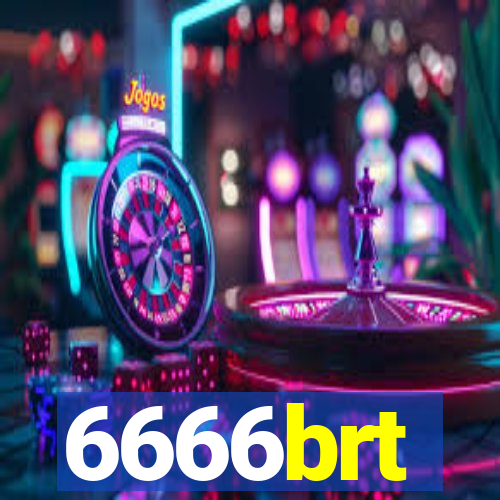 6666brt