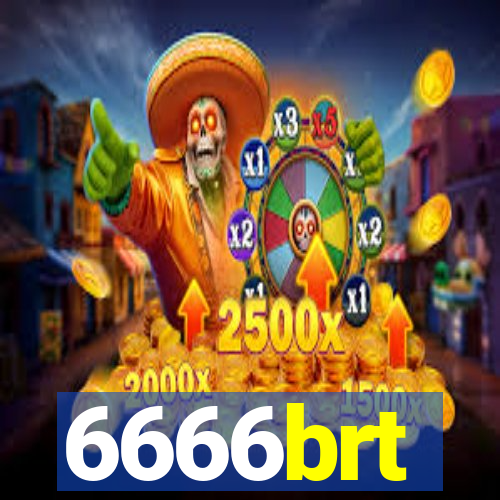 6666brt