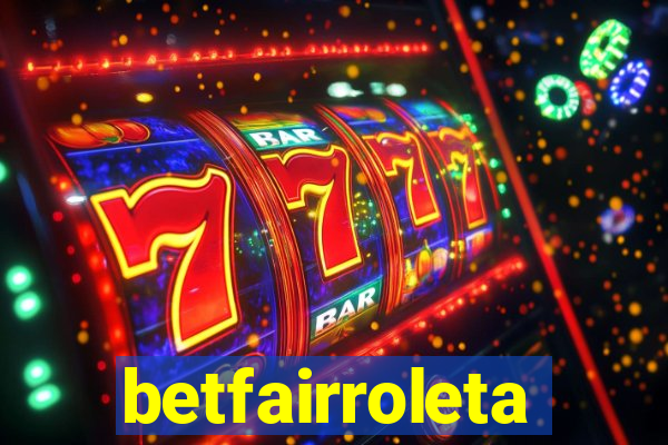 betfairroleta