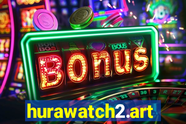 hurawatch2.art