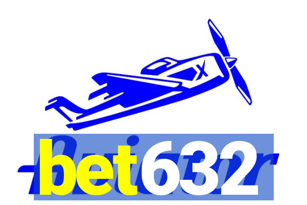 bet632