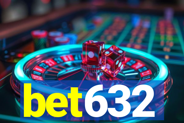 bet632