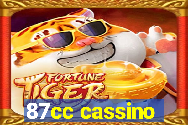 87cc cassino