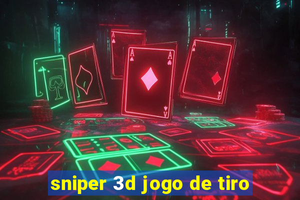 sniper 3d jogo de tiro