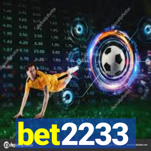 bet2233