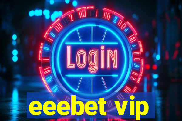 eeebet vip