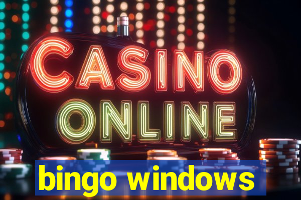 bingo windows