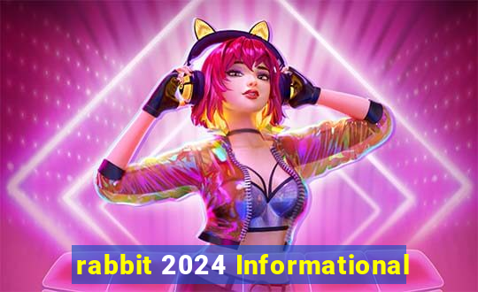 rabbit 2024 Informational