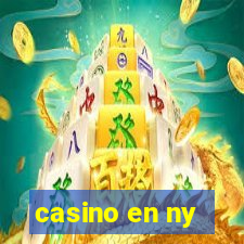 casino en ny