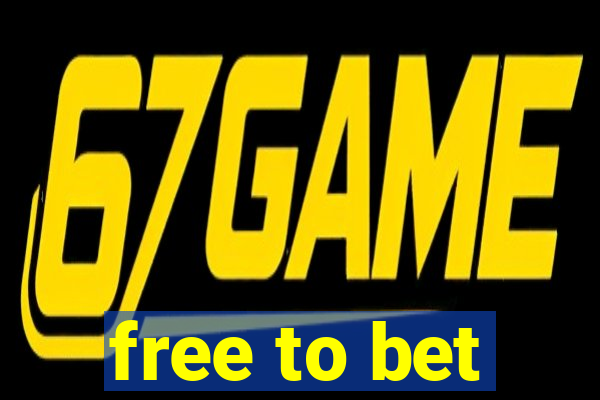 free to bet