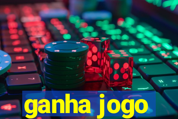 ganha jogo