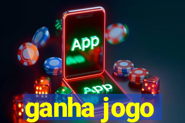 ganha jogo