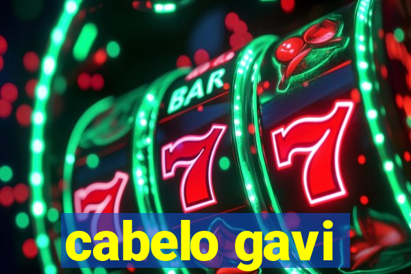 cabelo gavi