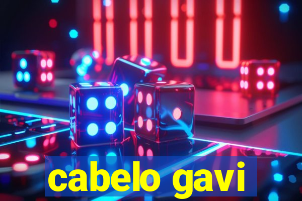 cabelo gavi