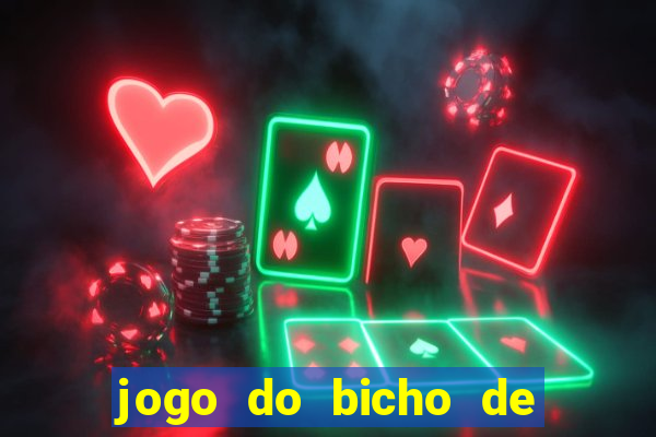 jogo do bicho de hoje 10 horas