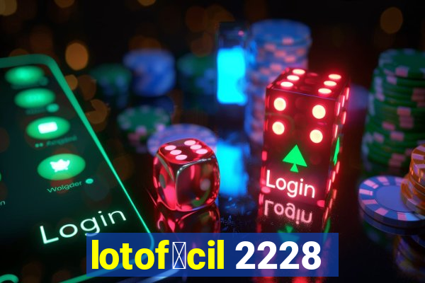 lotof谩cil 2228