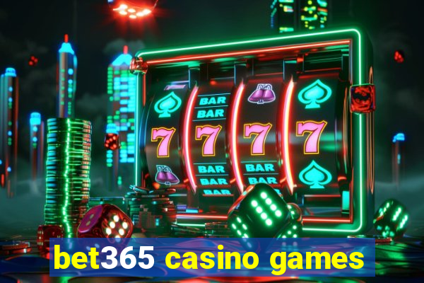 bet365 casino games