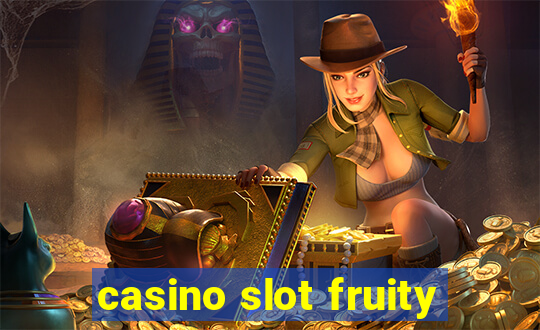 casino slot fruity