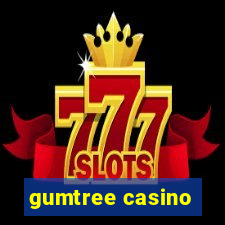 gumtree casino