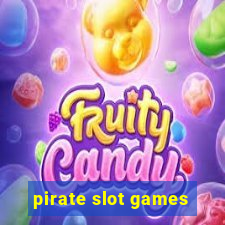 pirate slot games