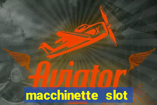 macchinette slot machine gratis